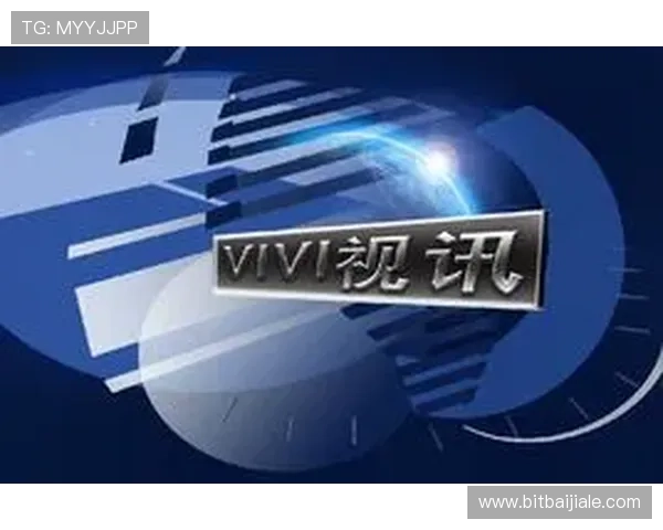 如何通过真人视讯中国官网第一时间了解行业最新讯息